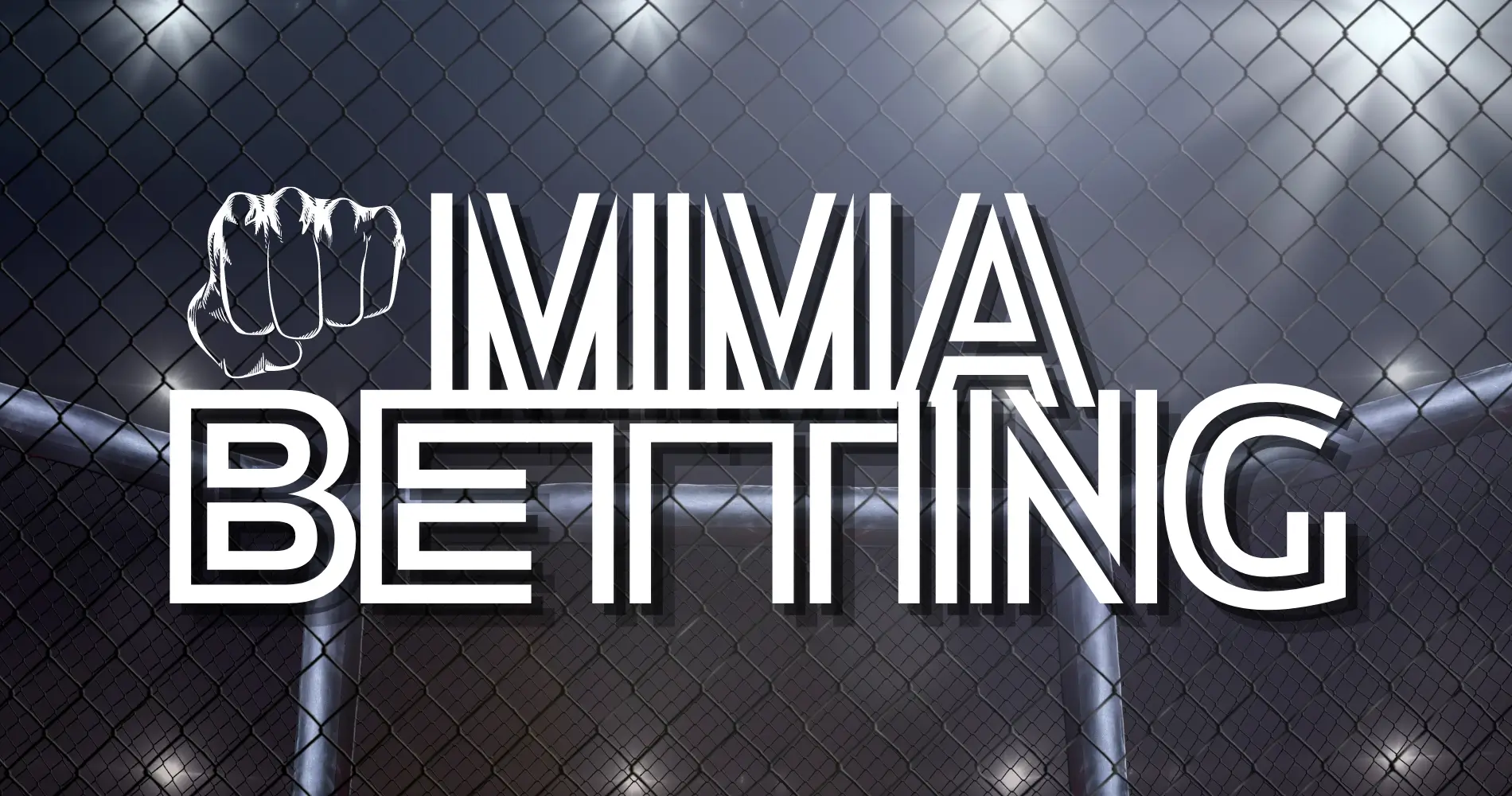 MMA Betting