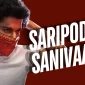 Saripodhaa Sanivaaram FI (1)