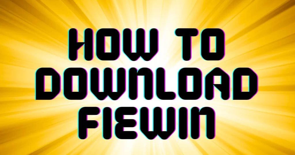 Fiewin download