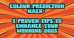 Colour Prediction Hack 5 Proven Tips to Enhance Your Winning Odds