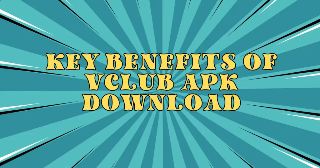 Vclub APK Download